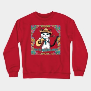 Mariachi Cat Sings Crewneck Sweatshirt